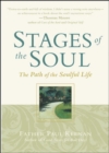 Image for Stages of the Soul: The Path of the Soulful Life