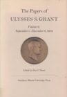Image for The Papers of Ulysses S. Grant, Volume 6 : September 1- December 8, 1962