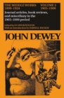 Image for The Collected Works of John Dewey v. 3; 1903-1906, Journal Articles, Book Reviews, and Miscellany in the 1903-1906 Period : The Middle Works, 1899-1924