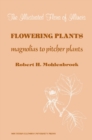 Image for Flowering Plants : Magnolias to Pitcher Plants