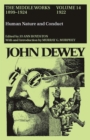 Image for The Collected Works of John Dewey v. 14; 1922, Human Nature and Conduct