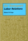 Image for Air Transport Labor Relations