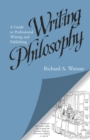 Image for Writing Philosophy : A Guide to Professional Writing and Publishing
