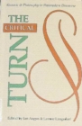 Image for The Critical Turn : Rhetoric and Philosophy in Postmodern Discourse