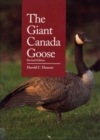 Image for The Giant Canada Goose, Revised Edition