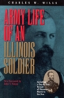 Image for Army Life of an Illinois Soldier : Including a Day by Day Record of Sherman&#39;s March to the Sea