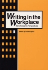 Image for Writing in the workplace  : new research perspectives
