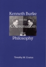 Image for Kenneth Burke and the Conversation After Philosophy