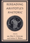 Image for Rereading Aristotle&#39;s &quot;Rhetoric&quot;