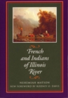 Image for French and Indians of Illinois River