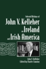 Image for Selected writings of John V. Kelleher on Ireland and Irish America