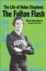 Image for The Life of Helen Stephens : The Fulton Flash