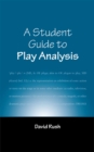 Image for A student guide to play analysis