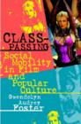 Image for Class-passing  : social mobility in film and popular culture