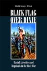 Image for Black Flag Over Dixie