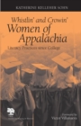 Image for Whistlin&#39; and Crowin&#39; Women of Appalachia