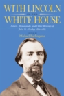 Image for With Lincoln in the White House