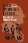 Image for George Washington&#39;s Enforcers