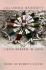 Image for Lizzie Borden in Love : Poems in Women&#39;s Voices