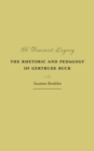 Image for A Feminist Legacy : The Rhetoric and Pedagogy of Gertrude Buck
