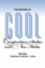 Image for The Rhetoric of Cool : Composition Studies and New Media