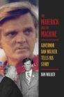 Image for The Maverick and the Machine