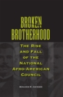 Image for Broken Brotherhood : The Rise and Fall of the National Afro-American Council
