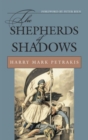 Image for The Shepherds of Shadows