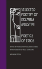 Image for Selected Poetry Delmira Agustini : Poetics of Eros
