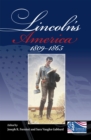 Image for Lincoln&#39;s America, 1809-1865