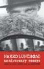Image for Naked Lunch @ 50 : Anniversary Essays