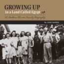 Image for Growing Up in a Land Called Egypt : A Southern Illinois Family Biography