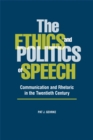 Image for The Ethics and Politics of Speech