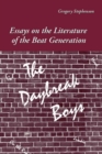 Image for The Daybreak Boys : Essays on the Literature of the Beat Generation
