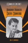Image for A Gambler&#39;s Instinct : The Story of Broadway Producer Cheryl Crawford