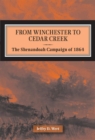 Image for From Winchester to Cedar Creek
