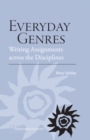 Image for Everyday genres  : writing assignments across the disciplines