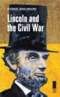 Image for Lincoln and the Civil War