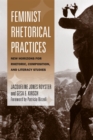 Image for Feminist Rhetorical Practices : New Horizons for Rhetoric, Composition, and Literacy Studies