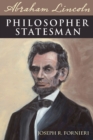 Image for Abraham Lincoln, Philosopher Statesman