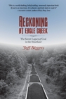 Image for Reckoning at Eagle Creek : The Secret Legacy of Coal in the Heartland
