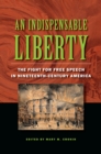 Image for An Indispensable Liberty