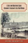 Image for A Just and Righteous Cause : Benjamin H. Grierson’s Civil War Memoir