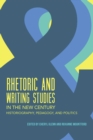 Image for Rhetoric and Writing Studies in the New Century