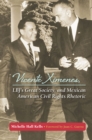 Image for Vicente Ximenes, LBJ&#39;s Great Society, and Mexican American Civil Rights Rhetoric