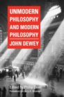 Image for Unmodern Philosophy and Modern Philosophy