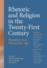 Image for Rhetoric and Religion in the Twenty-First Century : Pluralism in a Postsecular Age