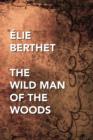 Image for The Wild Man of the Woods