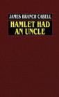 Image for Hamlet Had an Uncle