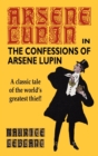 Image for The Confessions of Arsene Lupin